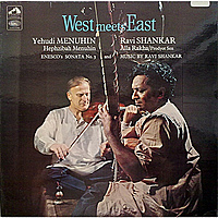 Виниловая пластинка YEHUDI MENUHIN & RAVI SHANKAR - WEST MEETS EAST