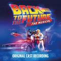 Виниловая пластинка САУНДТРЕК - BACK TO THE FUTURE: THE MUSICAL (ORIGINAL CAST RECORDING) (2 LP)