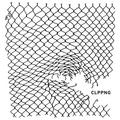 Виниловая пластинка CLIPPING. - CLPPNG (2 LP)