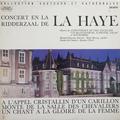 ВИНТАЖ - CONCERT EN LA RIDDERZAAL DE LA HAYE (B. KRUYSEN, H. HERZOG)