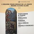 Винтажная виниловая пластинка BACH - FANTAISIES ET FUGUES, PRELUDES, FUGUES, ALLA BREVE, PEDALE-EXERCICE (MARIE-CLAIRE ALAIN)
