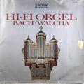 Виниловая пластинка ВИНТАЖ - J. S. BACH: TOCCATA & FUGE D-MOLL, PASTORALE F-DUR, IN DULCI JUBILO BWV 608 (HELMUT WALCHA)