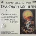 ВИНТАЖ - JOHANN SEBASTIAN BACH: DAS ORGELBUCHLEIN 2 (HELMUTH RILLING)