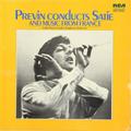 Виниловая пластинка ВИНТАЖ - PREVIN CONDUCTS SATIE AND MUSIC FROM FRANCE