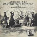 Виниловая пластинка ВИНТАЖ - РАЗНОЕ - ANTOLOGIA DE CANTAORES FLAMENCOS (VOL. 11) (PLATERO DE ALCALA, EL CASCABEL DE MAIRENA)