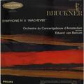Виниловая пластинка ВИНТАЖ - РАЗНОЕ - ANTON BRUCKNER - SYMPHONIE № 9 "INACHEVEE" (ORCHESTRE DU CONCERTGEBOUW D’ AMSTERDAM)