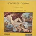 ВИНТАЖ - РАЗНОЕ - BOCCHERINI, CAMBINI - TROIS QUATUORS INEDITS (PAR LE QUATUOR CARMIRELLI DE ROME)