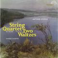 ВИНТАЖ - РАЗНОЕ - DVORAK - STRING QUARTET IN E MAJOR, TWO WALTZES (DVORAK QUARTET)