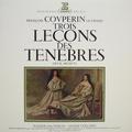 Виниловая пластинка ВИНТАЖ - РАЗНОЕ - FRANCOIS COVPERIN LE GRAND - TROIS LECONS DES TENEBRAS, DEVX MOTETS (N. SAUTEREAU, J. COLLARD, N. PIERRONT)