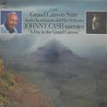 ВИНТАЖ - РАЗНОЕ - GROFE: GRAND CANYON SUITE; JOHNNY CASH NARRATES "A DAY IN THE GRAND CANYON"