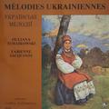 Виниловая пластинка ВИНТАЖ - РАЗНОЕ - MELODIES UKRAINIENNES (OULIANA TCHAIKOWSKI)