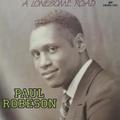 Виниловая пластинка ВИНТАЖ - РАЗНОЕ - PAUL ROBESON: A LONESOME ROAD