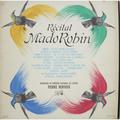 ВИНТАЖ - РАЗНОЕ - RECITAL (MADO ROBIN, PIERRE DERVAUX, ORCHESTRE DU THEATRE NATIONAL DE L' OPERA)