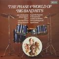 Виниловая пластинка ВИНТАЖ - РАЗНОЕ - VARIOUS: THE PHASE 4 WORLD OF BIG BAND HITS