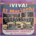 Виниловая пластинка ВИНТАЖ - РАЗНОЕ - VIVA! EL MARIACHI (MARIACHI VARGAS DE TECALITLAN)