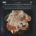 Виниловая пластинка ВИНТАЖ - W. A. MOZART: L' OEUVRE POUR ORGUE & ORCHESTRE (MARIE-CLAIRE ALAIN) (VOL. 2)
