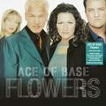 Виниловая пластинка ACE OF BASE - FLOWERS (COLOUR)