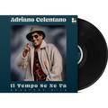 Виниловая пластинка ADRIANO CELENTANO - IL TEMPO SE NE VA: GREATEST HITS