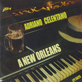 Виниловая пластинка ADRIANO CELENTANO - NEW ORLEANS