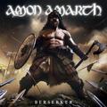 CD-диск AMON AMARTH - BERSERKER (REISSUE)