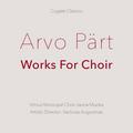 Виниловая пластинка ARVO PART - WORKS FOR CHOIR (180 GR)