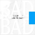 Виниловая пластинка BADBADNOTGOOD - TALK MEMORY (45 RPM, 2 LP)