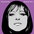 Виниловая пластинка BARBRA STREISAND - RELEASE ME 2 (LIMITED, COLOUR)