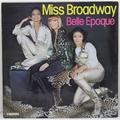 Винтажная виниловая пластинка BELLE EPOQUE - MISS BROADWAY