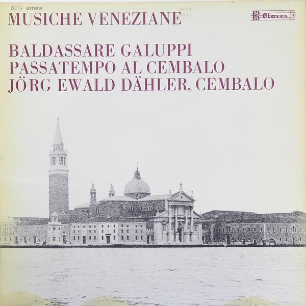 

Винтаж Винтаж - Baldassare Galuppi: Passatempo Al Cembalo (jorg Ewald Dahler), Винтаж - Baldassare Galuppi: Passatempo Al Cembalo (jorg Ewald Dahler)