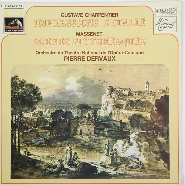 

Винтаж Винтаж - Charpentier: Impressions D Italie; Jules Massenet: Scenes Pittoresques, Винтаж - Charpentier: Impressions D Italie; Jules Massenet: Scenes Pittoresques