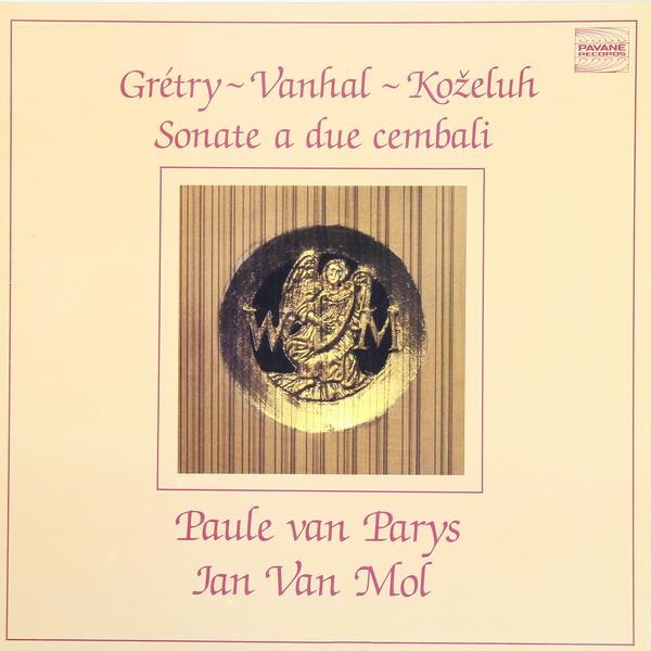 Винтаж - Gretry, Vanhal, Kozeluh: Sonate A Due Cembali (paule Van Parys, Jan Van Mol) - фото 1