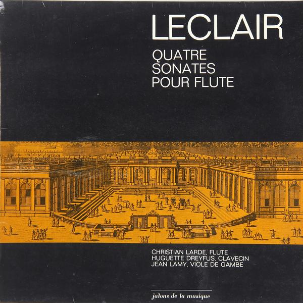 

Винтаж Винтаж - Leclair: Quatre Sonates Pour Flute (christian Larde, Huguette Dreyfus, Jean Lamy), Винтаж - Leclair: Quatre Sonates Pour Flute (christian Larde, Huguette Dreyfus, Jean Lamy)