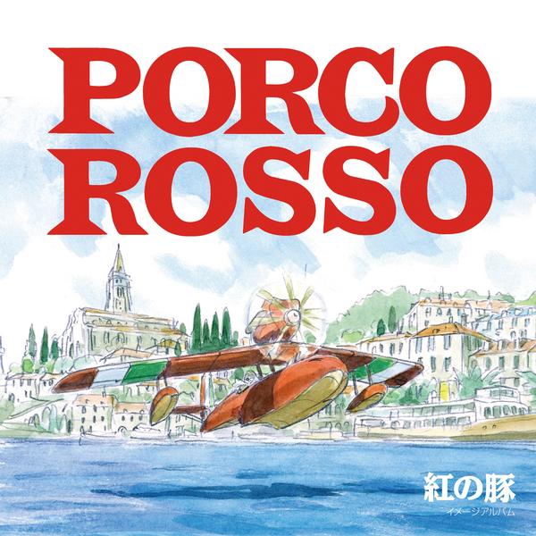 Саундтрек Саундтрек - Porco Rosso: Image Album саундтрек саундтрек howls moving castle image symphonic suite