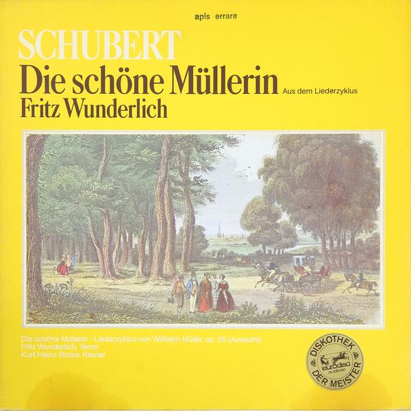 

Винтаж Винтаж - Schubert: Die Schone Mullerin Aus Dem Liederzyklus (fritz Wunderlich), Винтаж - Schubert: Die Schone Mullerin Aus Dem Liederzyklus (fritz Wunderlich)