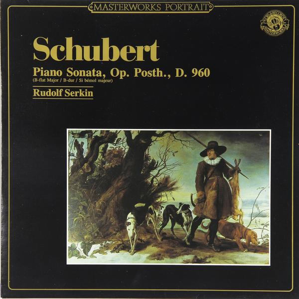 

Винтаж Винтаж - Schubert: Piano Sonata, Op. Posth., D. 960 (b-flat Major / B-dur / Si Bemol Majeur) (rudolf Serkin), Винтаж - Schubert: Piano Sonata, Op. Posth., D. 960 (b-flat Major / B-dur / Si Bemol Majeur) (rudolf Serkin)