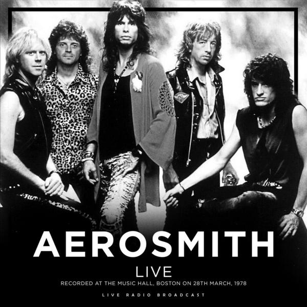 

Aerosmith Aerosmith - Best Of Live At The Music Hall, Boston, 1978