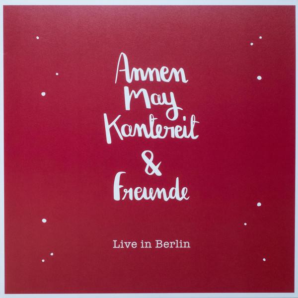 Annenmaykantereit Annenmaykantereit - Annenmaykantereit Freunde: Live In Berlin (2 Lp + Cd) universal music rammstein live aus berlin cd