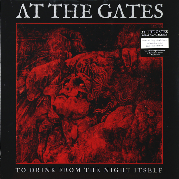 

At The Gates At The Gates - To Drink From The Night Itself
