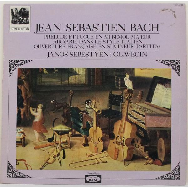 

Винтажная виниловая пластинка BACH - PRELUDE ET FUGUE EN MI BEMOL MAJEUR, AIR VARIE DANS LE STYLE ITALIEN, OUVERTURE FRANCAISE EN SI MINEUR (PARTITA) (JANOS SEBESTYEN)