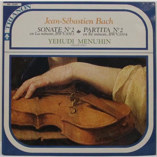 Винтажная виниловая пластинка BACH - SONATE № 2 EN LA MINEUR, BWV.1003; PARTITA № 2 EN RE MINEUR, BWV. 1004 (YEHUDI MENUHIN)