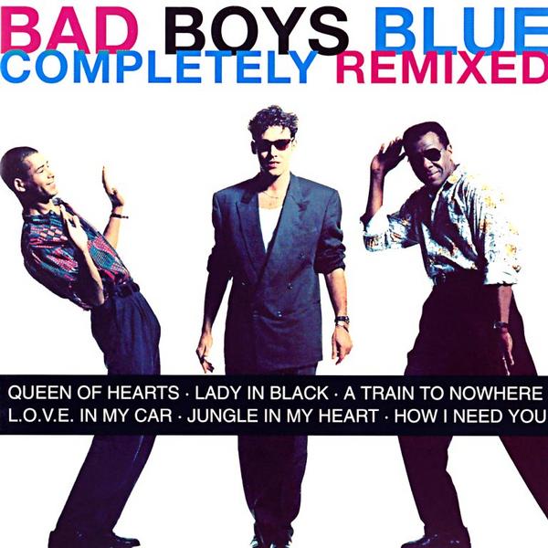 Bad Boys Blue Bad Boys Blue - Completely Remixed (colour, 2 LP) 