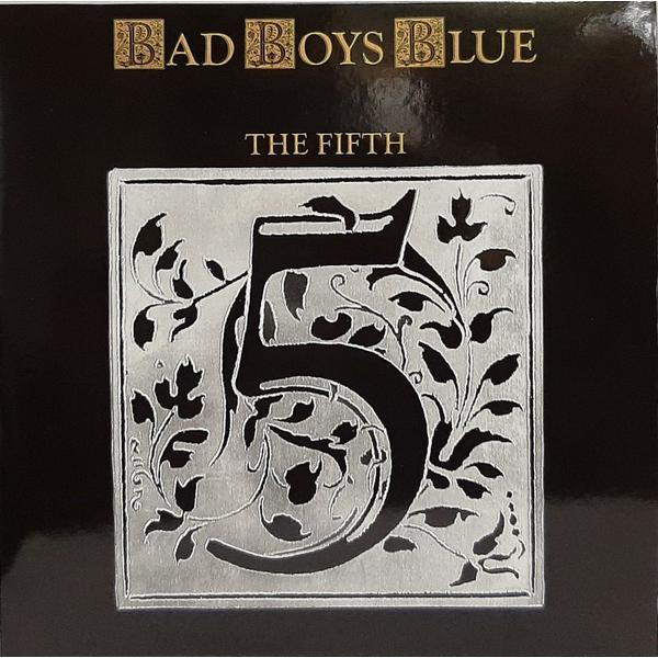 Bad Boys Blue Bad Boys Blue - The Fifth (colour)