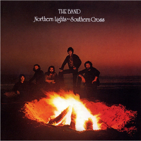 The Band - Northern Lights Southern Cross