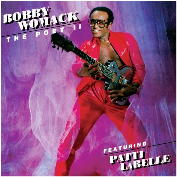 компакт диски abkco bobby womack the poet ii cd Bobby Womack Bobby Womack - The Poet Ii