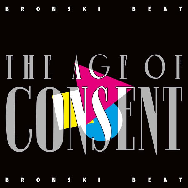 Bronski Beat Bronski Beat - The Age Of Consent