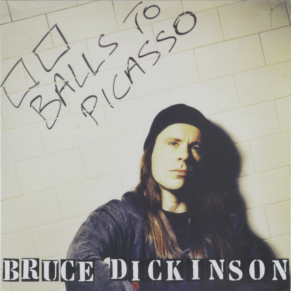 Bruce Dickinson Bruce Dickinson - Balls To Picasso