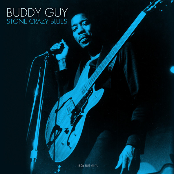 Buddy Guy Buddy Guy - Stone Crazy Blues
