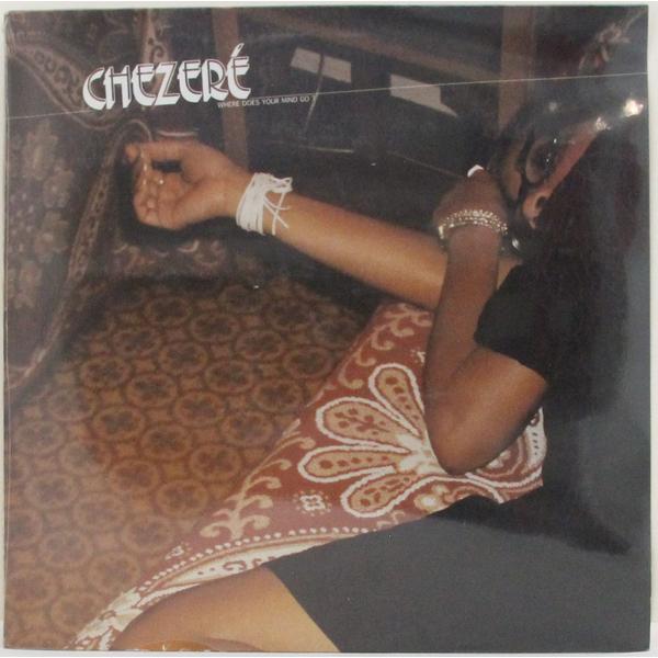 Винтажная виниловая пластинка CHEZERE - WHERE DOES YOUR MIND GO?