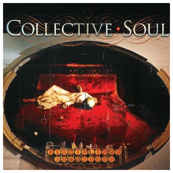 Collective Soul Collective Soul - Disciplined Breakdown (limited, Colour)