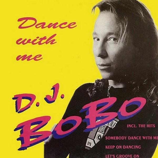 

Dj Bobo Dj Bobo - Dance With Me